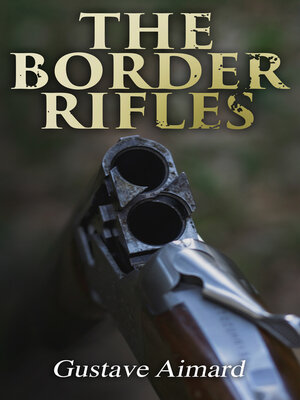 cover image of The Border Rifles